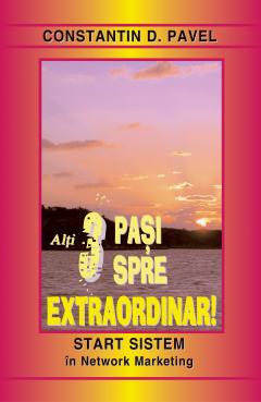 Alti 3 pasi spre Extraordinar!