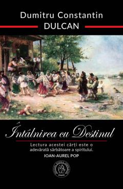 Intalnirea cu destinul