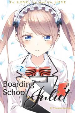 Boarding School Juliet - Volume 7