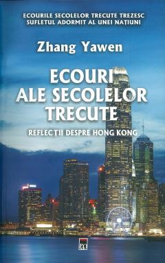 Ecouri ale secolelor trecute