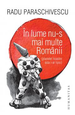 In lume nu-s mai multe Romanii