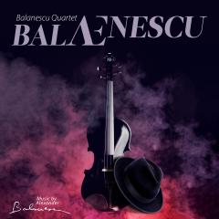Balanescu Qurtet - BALAEnescu