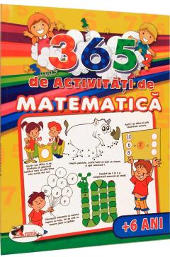 365 de activitati de matematica (+6 ani)