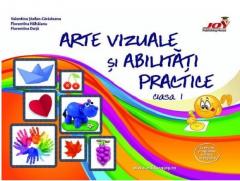 Arte vizuale si abilitati practice - Clasa I