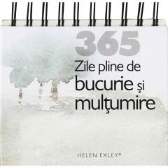 365 de zile pline de bucurie si multumire