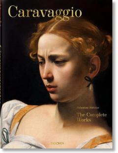 Caravaggio. The Complete Works