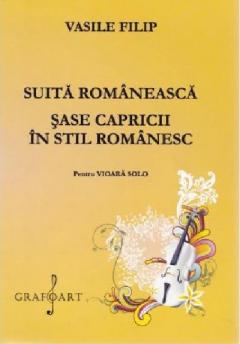 Suita romaneasca si sase capricii vioara solo