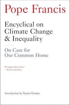 Encyclical On Climate Change And Inequality