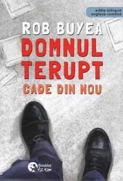 Domnul Terupt cade din nou