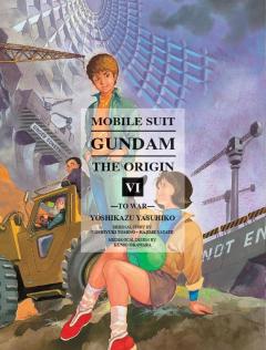 Mobile Suit Gundam: The Origin - Volume 6