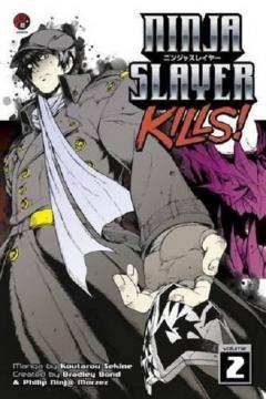 Ninja Slayer Kills - Volume 2