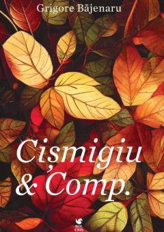 Cismigiu & Comp.