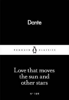 Love That Moves the Sun and Other Stars 