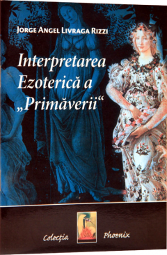 Interpretarae ezoterica a "Primaverii"