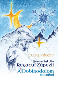 Povestiri din Regatul Zapezii - A hobirodalom meseibol