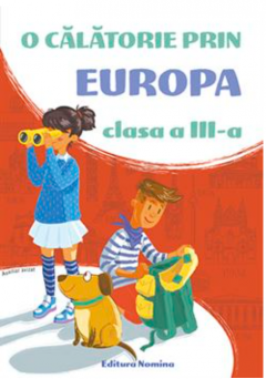 O calatorie prin Europa - Clasa a III-a