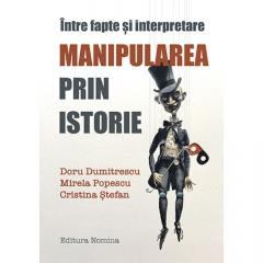 Manipularea prin istorie