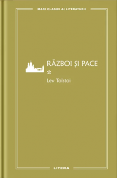 Razboi si pace I