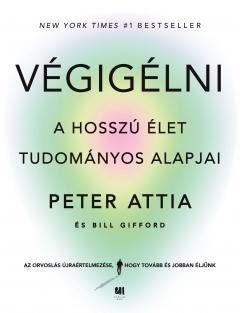 Vegigelni - A hosszu elet tudomanyos alapjai