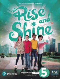 Rise and Shine A2 - Level 5. Pupil's Book and eBook with Digital Activities