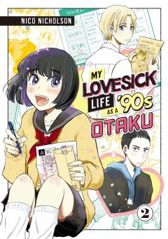 My Lovesick Life as a '90s Otaku - Volume 2