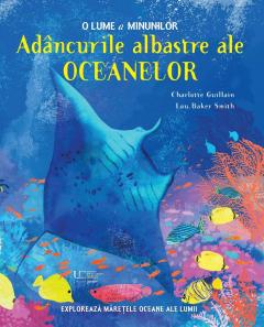 Adancurile albastre ale oceanelor
