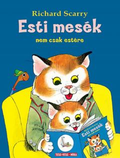 Esti mesek nem csak estere - Nem csak estere