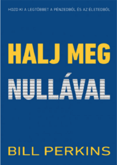 Halj meg nullaval