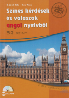 Szines kerdesek es valaszok angol nyelvbol - B2 szint - CD-melleklettel