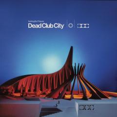 Dead Club City (Deluxe) (Colored) - Vinyl