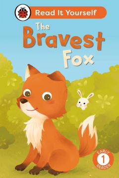 The Bravest Fox