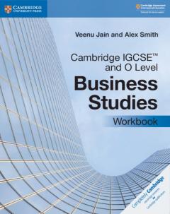 Cambridge IGCSE and O Level Business Studies - Workbook