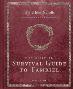 Elder Scrolls Online: The Official Survival Guide to Tamriel