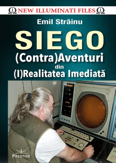 SIEGO - (Contra)Aventuri din (I)Realitatea Imediata