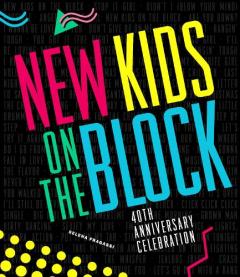 New Kids on the Block 40th Anniversary