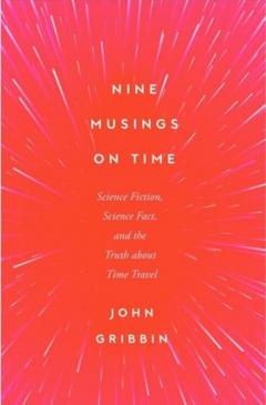 Nine Musings on Time