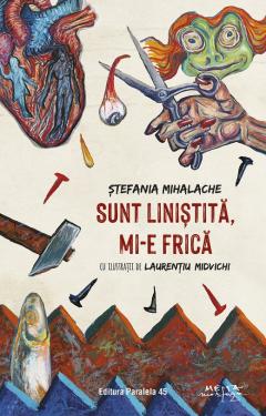 Sunt linistita, mi-e frica