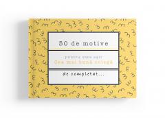 50 de motive pentru care esti cea mai buna colega