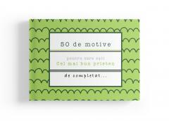 50 de motive pentru care esti cel mai bun prieten