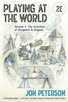 The Invention of Dungeons & Dragons