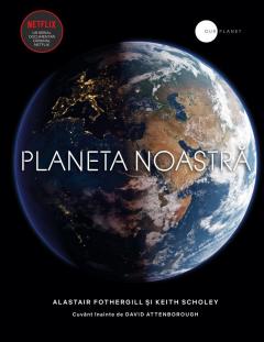 Planeta noastra