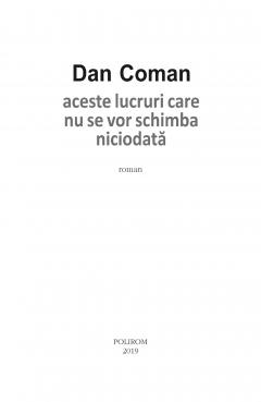 Aceste lucruri care nu se vor schimba niciodata