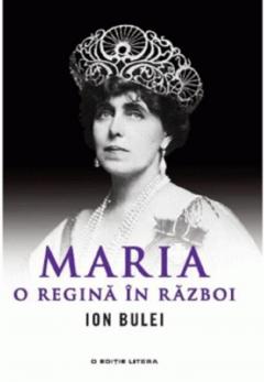 Maria, o Regina in Razboi