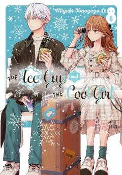 The Ice Guy and the Cool Girl - Volume 6