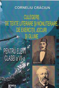 Culegere de texte literare si nonliterare, de exercitii, jocuri si glume - Clasa a VII-a