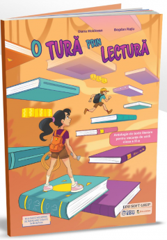 O tura prin lectura. Culegere de texte literare clasa a III-a