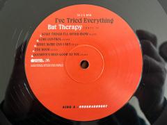  I've Tried Everything But Therapy (Part 1) - Vinyl
