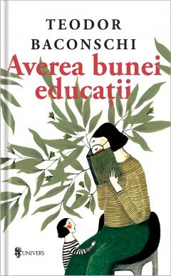 Averea bunei educatii
