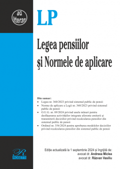 Legea pensiilor si Normele de aplicare (1 septembrie 2024)