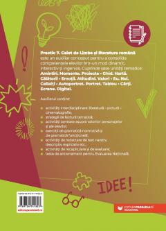 PRACTIC 7. Caiet de limba si literatura romana - Clasa a VII-a